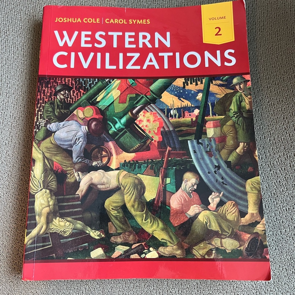 Western Civilization Volume 2 Softcover by Joshua Cole & Carol Symes